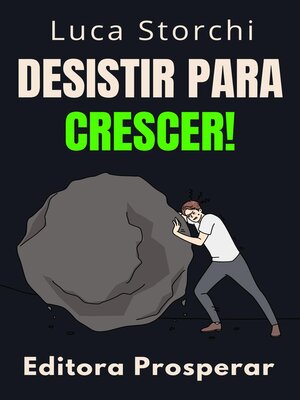 cover image of Desistir Para Crescer!